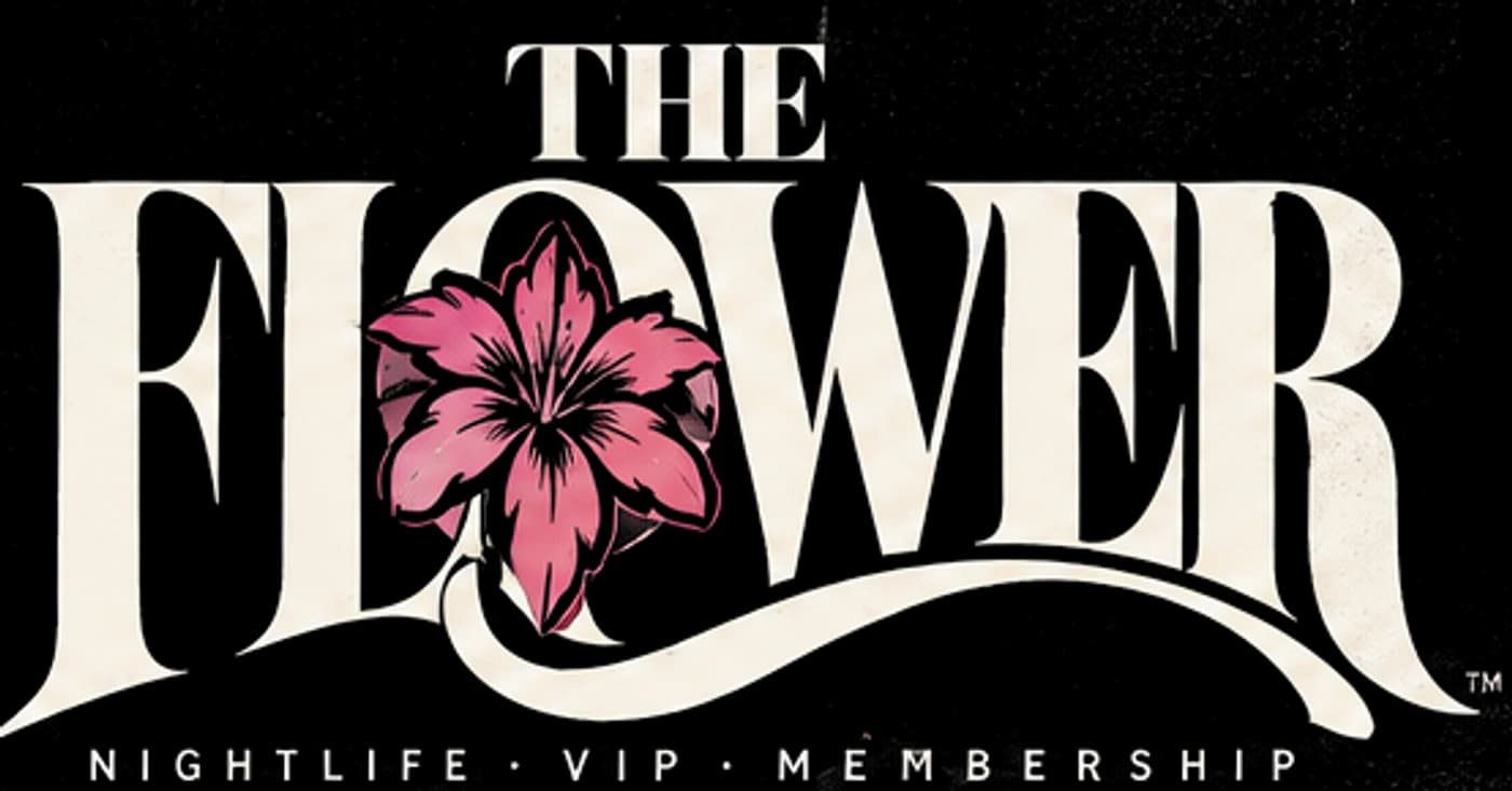 The Flower — Nightlife · VIP · Membership